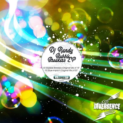 Bubble Breakers EP - Dj Randy