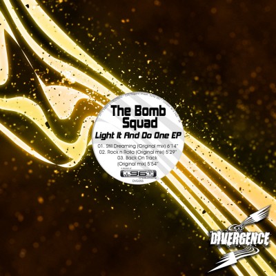 Light It And Do One - The Bomb Squad